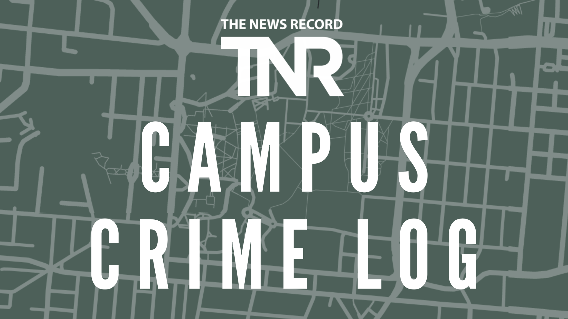 TNR Campus Crime Log